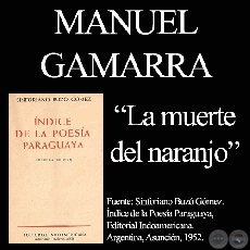 LA MUERTE DEL NARANJO (De ÍNDICE DE LA POESÍA de SINFORIANO BUZÓ)