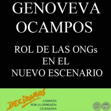 ROL DE LAS ONGs EN EL NUEVO ESCENARIO - Por GENOVEVA OCAMPOS - Ao 2008