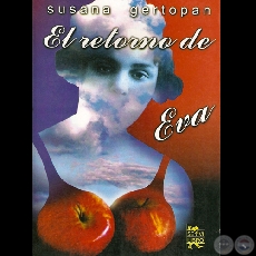 EL RETORNO DE EVA, 2005 - Novela de SUSANA GERTOPÁN