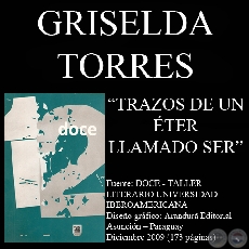 TRAGOS DE UN ÉTER LLAMADO SER (Poesías de GRISELDA TORRES)