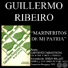 MARINERITOS DE MI PATRIA - Canción de GUILLERMO RIBEIRO