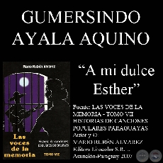 A MI DULCE ESTHER (Letra de la canción: Gumersindo Ayala Aquino)