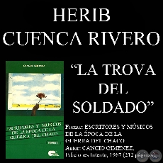LA TROVA DEL SOLDADO (Poesía de HERIB CUENCA RIVERO)