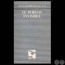 EL PORTN INVISIBLE, 1983 - Poemario de HUGO RODRGUEZ-ALCAL