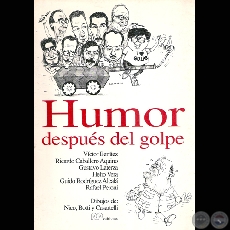 HUMOR DESPUS DEL GOLPE - Artculos de GUIDO RODRGUEZ ALCAL - Ao 1990