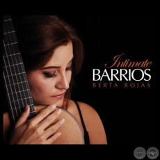 INTIMATE BARRIOS - BERTA ROJAS - Ao 2008