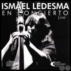 ISMAEL LEDESMA EN CONCIERTO - Año 2004