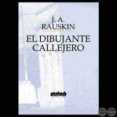 EL DIBUJANTE CALLEJERO, 2002 - Poemario de JACOBO RAUSKIN