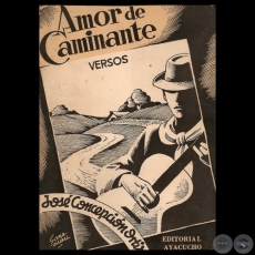 AMOR DE CAMINANTE, 1943 - Versos de JOSÉ CONCEPCIÓN ORTIZ