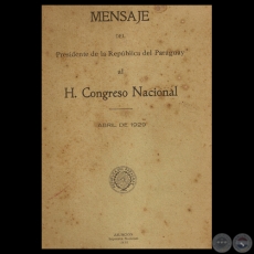 MENSAJE 1929 - PRESIDENTE DE LA REPÚBLICA JOSÉ PATRICIO GUGGIARI