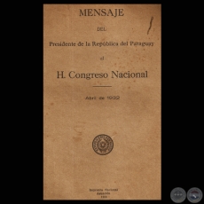 MENSAJE 1932 - PRESIDENTE DE LA REPÚBLICA JOSÉ PATRICIO GUGGIARI