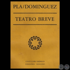 TEATRO BREVE, 1969 - PLÁ/DOMÍNGUEZ - CANTATA HEROICA de RAMIRO DOMÍNGUEZ