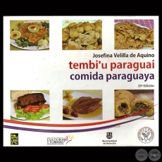 TEMBI’U PARAGUAI - COMIDA PARAGUAYA (20ª EDICIÓN) - Por JOSEFINA VELILLA DE AQUINO