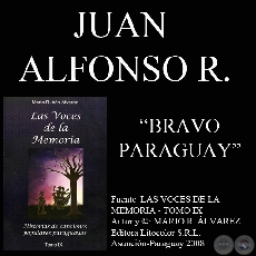 BRAVO PARAGUAY - Letra y música: JUAN ALFONSO RAMÍREZ
