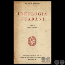 IDEOLOGIA GUARANI, 1958 - Por JUAN NATALICIO GONZLEZ 