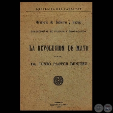 LA REVOLUCIÓN DE MAYO 1811, 1940 - Disertación del Dr. JUSTO PASTOR BENÍTEZ