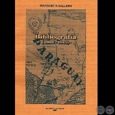 BIBLIOGRAFÍA (1900-1919) - Por MARGARITA KALLSEN - Año 2007