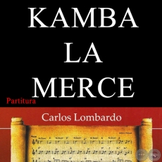 KAMBA LA MERCE (Partitura) - Polca de HIPÓLITO SÁNCHEZ QUELL