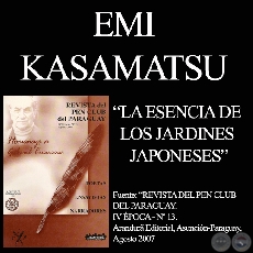 LA ESENCIA DE LOS JARDINES JAPONESES (Ensayo de EMI KASAMATSU)