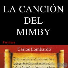 LA CANCIÓN DEL MIMBY (Partitura) - EMILIO BOBADILLA CÁCERES