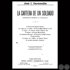 LA CARTERA DE UN SOLDADO, 1889 (BOCETOS SOBRE LA MARCHA) - Por JOSÉ IGNACIO GARMENDIA 