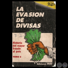 LA EVASIÓN DE DIVISAS - TOMO II - POr HUMBERTO DOMÍNGUEZ DIBB