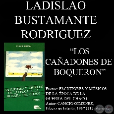 LOS CAÑADONES DE BOQUERON (Poesía de LADISLAO BUSTAMANTE)