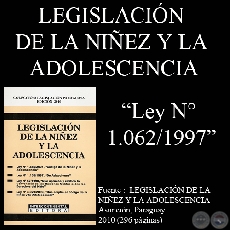 Ley N° 1.062/1997 - CONVENCIÓN INTERAMERICANA SOBRE TRÁFICO DE MENORES