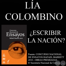 ¿ESCRIBIR LA NACIÓN? CATEGORÍAS DE INSCRIPCIÓN IDENTITARIA, TONOS Y FORMAS DE NORMALIZACIÓN EN PARAGUAY (LÍA COLOMBINO)