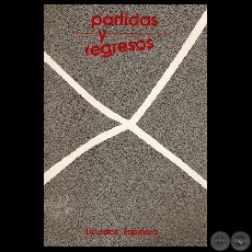 PARTIDAS Y REGRESOS, 1990 - Poemario de LOURDES ESPNOLA