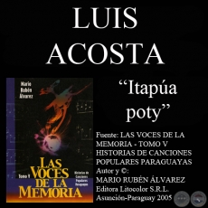 ITAPUA POTY - Polca de LUIS ACOSTA - Música: JUAN CARLOS SORIA