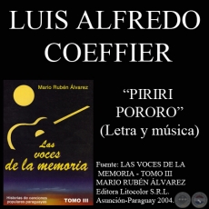 PIRIRI PORORO - Letra y música: LUIS ALFREDO COEFFIER
