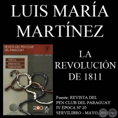 LA REVOLUCIÓN DE MAYO DE 1811 - Ensayo de LUIS MARÍA MARTÍNEZ