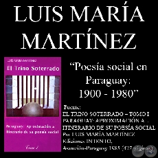 POESÍA SOCIAL EN PARAGUAY 1900 - 1980 - Ensayo de LUIS MARÍA MARTÍNEZ 