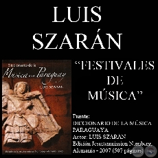 FESTIVALES DE MÚSICA (PARAGUAY) - Por LUIS SZARÁN