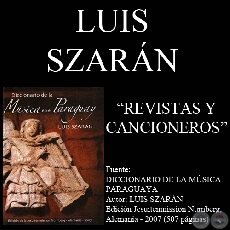 REVISTAS Y CANCIONEROS - Por LUIS SZARÁN