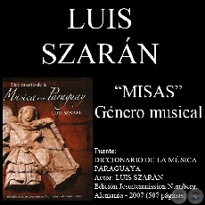 MISAS - GÉNERO MUSICAL - Por LUIS SZARÁN