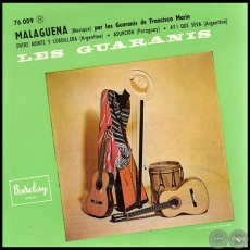 MALAGUEÑA - Por LOS GUARANIS DE FRANCISCO MARÍN - Año 1959