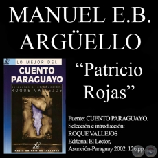 PATRICIO ROJAS - Cuento de MANUEL E.B. ARGÜELLO