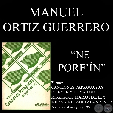 NE POREN - Cancin de MANUEL ORTIZ GUERRERO