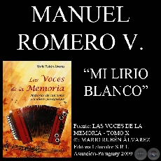 MI LIRIO BLANCO - Letra y música: MANUEL ROMERO VILLASANTI