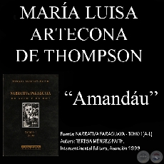AMANDÁU (GRANIZO) (CUENTO de MARÍA LUISA ARTECONA DE THOMPSON)