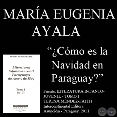 ¿CÓMO ES LA NAVIDAD EN PARAGUAY? - Obra de MARÍA EUGENIA AYALA