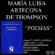 POESÍAS DE MARÍA LUISA ARTECONA DE THOMPSON