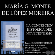 LA CONCEPCIÓN HISTÓRICA DEL NOVECENTISMO - Por MARÍA G. MONTE DE LÓPEZ MOREIRA