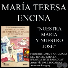 NUESTRA MARÍA Y NUESTRO JOSÉ - Teatro de MARÍA TERESA ENCINA