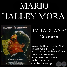 PARAGUAYA - Guarania, letra de MARIO HALLEY MORA - Año 1993