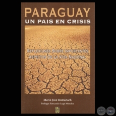 PARAGUAY, UN PAS EN CRISIS (Por MARIO JOS ROMAACH)