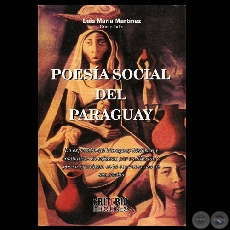 POESÍA SOCIAL DEL PARAGUAY - Compilador: LUIS MARÍA MARTÍNEZ