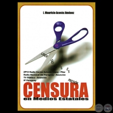 CENSURA EN MEDIOS ESTATALES, 2013 - Por ISACIO MAURICIO ACOSTA JIMÉNEZ